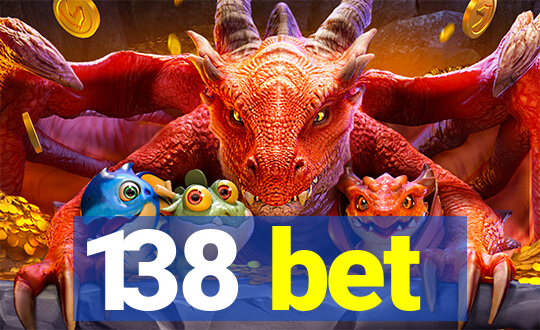 138 bet